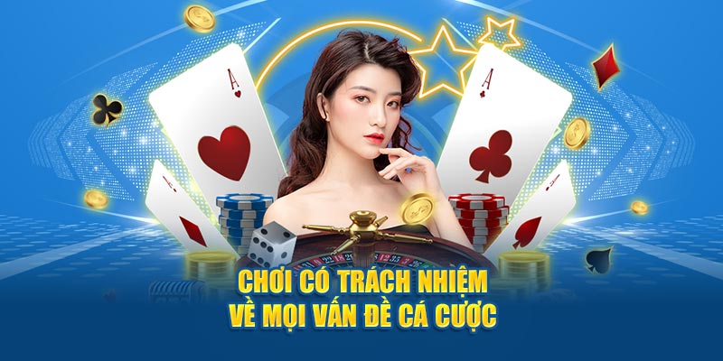 Cá cược có trách nhiệm với bản thân, gia đình