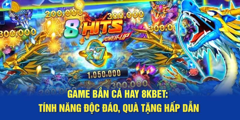 game bắn cá hay